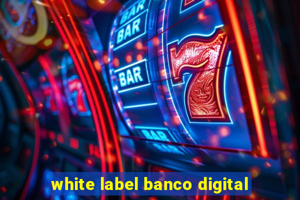 white label banco digital